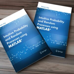 Intuitive Probability And Random Process Using MATLAB